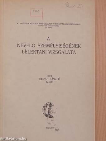 A nevelő személyiségének lélektani vizsgálata