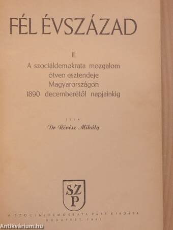 Fél évszázad I-II.