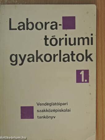 Laboratóriumi gyakorlatok 1.