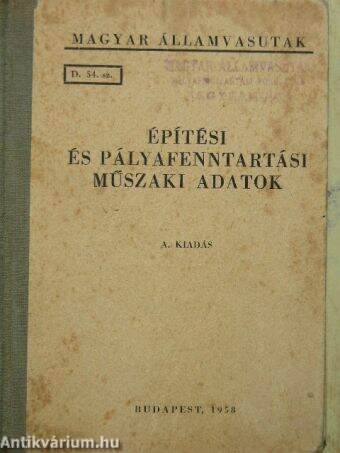 D. 54. sz. építési és pályafenntartási műszaki adatok