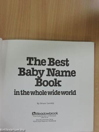 The Best Baby Name Book in the whole wide world