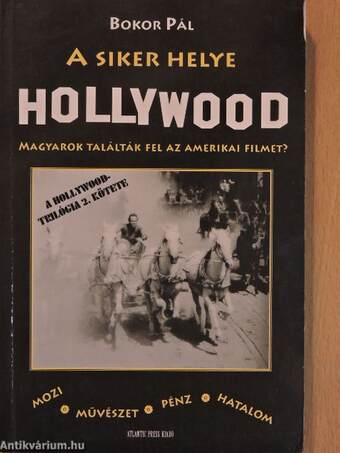 A siker helye Hollywood