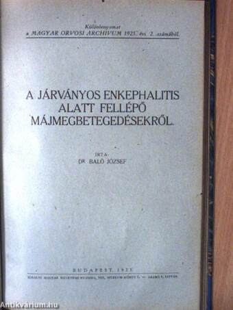 Orvosi témájú különlenyomatok gyűjteménye Dr. Baló József publikációiból (18 mű)