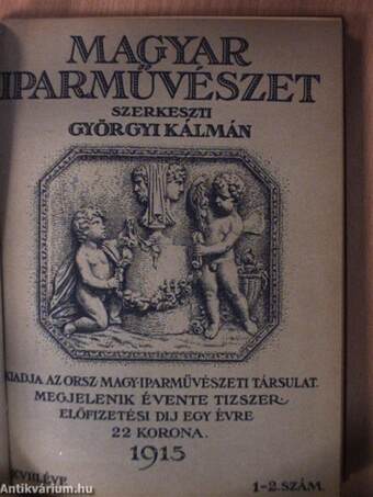 Magyar Iparművészet 1915/1-10.