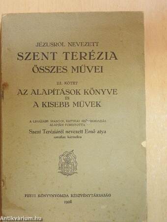 Az alapítások könyve és a kisebb művek