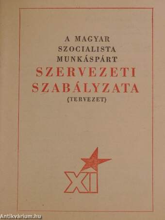 A Magyar Szocialista Munkáspárt Szervezeti Szabályzata