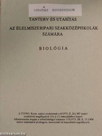 Tanterv és utasítás az élelmiszeripari szakközépiskolák számára - Biológia