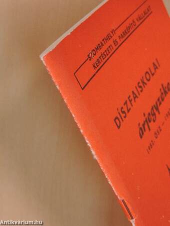 Szombathelyi Kertészeti és Parképítő Vállalat Díszfaiskolai árjegyzéke 1982. ősz - 1983. tavasz