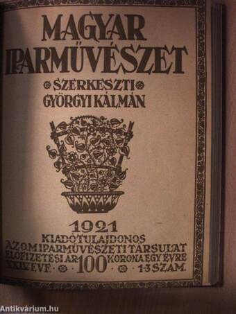 Magyar Iparművészet 1918., 1920-1922. (vegyes számok) (13 db)