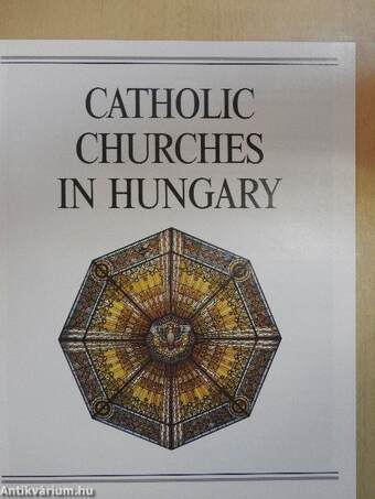 Catholic Churches in Hungary