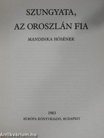 Szungyata, az oroszlán fia - Hanglemezzel