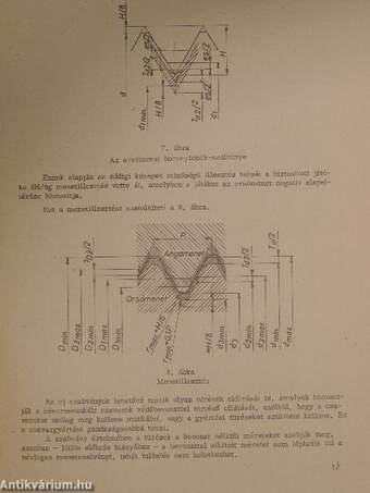 Métermenet-méretek és - tűrések új jelölésrendszere/Csavarok és csavaranyák műszaki előírásai