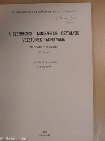 A szervezési - módszertani osztályok vezetőinek tanfolyama II.