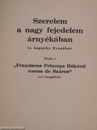 Szerelem a nagy fejedelem árnyékában