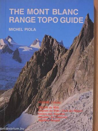 The Mont Blanc Range Topo Guide 1.