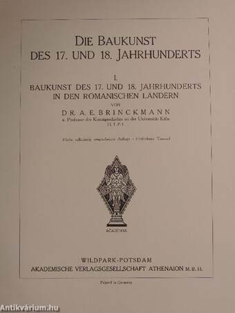 Die Baukunst des 17. und 18. Jahrhunderts I.