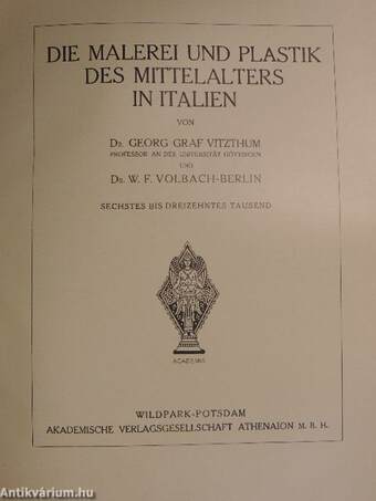 Die Malerei und Plastik des Mittelalters in Italien