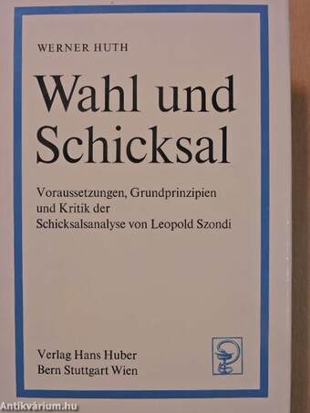 Wahl und Schicksal