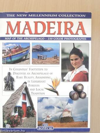 Madeira and Porto Santo