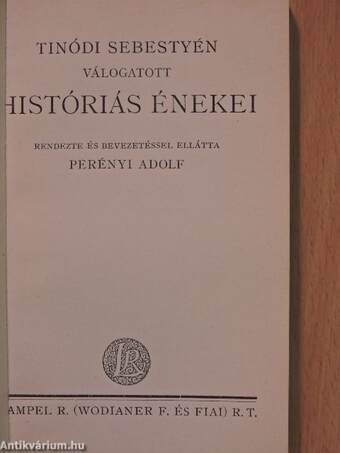 Tinódi Sebestyén válogatott históriás énekei