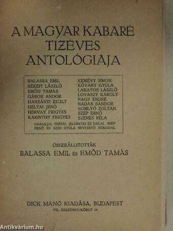 A magyar kabaré tizéves antológiája (rossz állapotú)