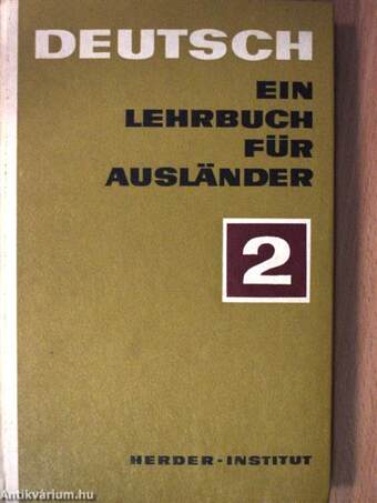 Deutsch - Ein Lehrbuch für Ausländer 2.