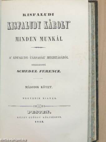 Kisfaludi Kisfaludy Károly' minden munkái I-II.