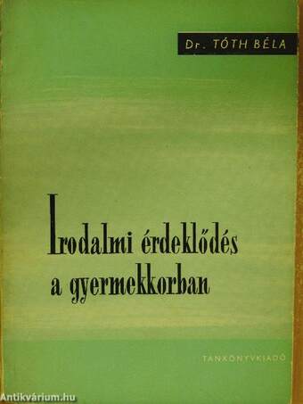 Irodalmi érdeklődés a gyermekkorban