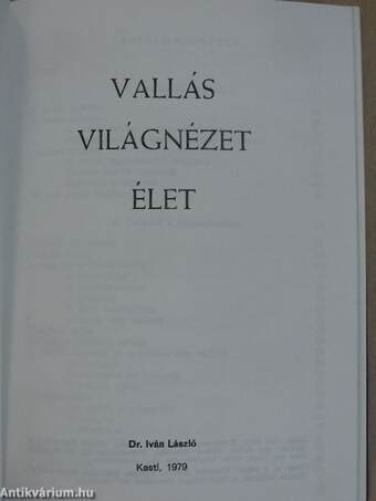 Vallás, világnézet, élet