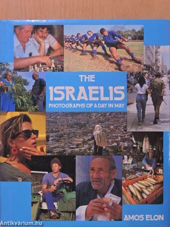 The Israelis Photographs of a Day in May