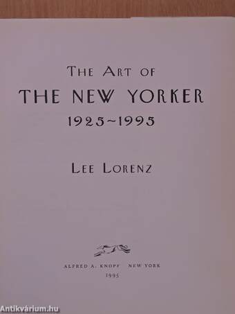 The Art of the New Yorker 1925-1995