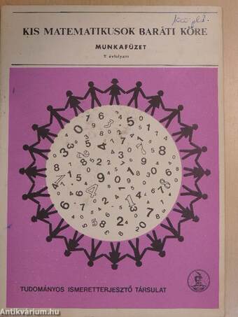 Kis Matematikusok Baráti Köre Munkafüzet - 7. évfolyam