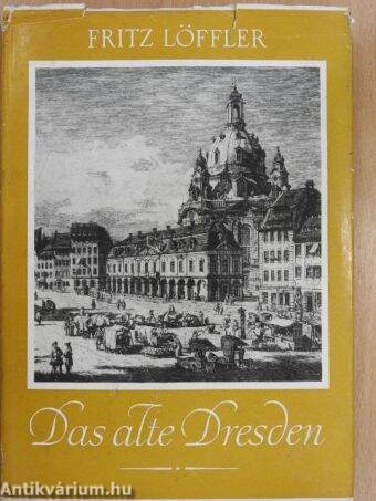 Das alte Dresden