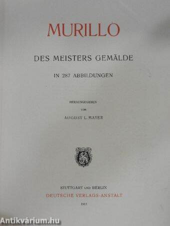 Murillo, des Meisters Gemälde