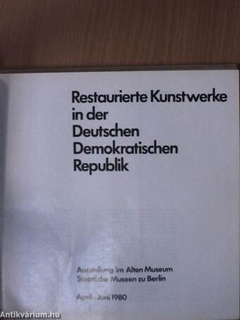 Restaurierte Kunstwerke in der Deutschen Demokratischen Republik