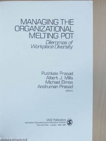 Managing the Organizational Melting Pot