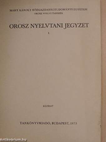 Orosz nyelvtani jegyzet I-II.