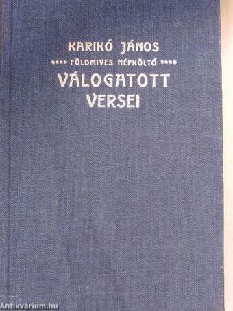 Karikó János földmives népköltő válogatott versei