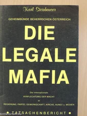 Die Legale Mafia