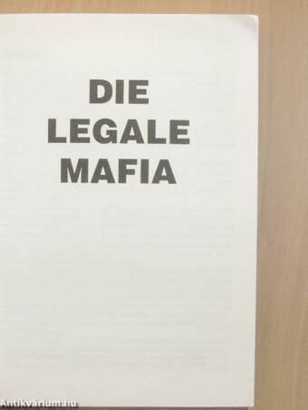 Die Legale Mafia