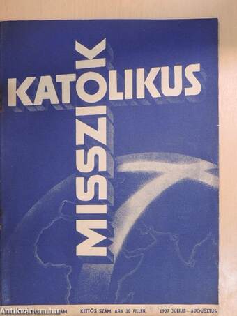 Katolikus Missziók 1937. július-augusztus