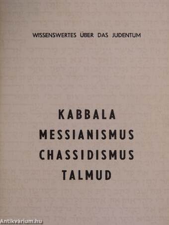 Kabbala, Messianismus, Chassidismus, Talmud