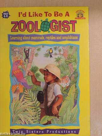 I'd Like To Be A Zoologist