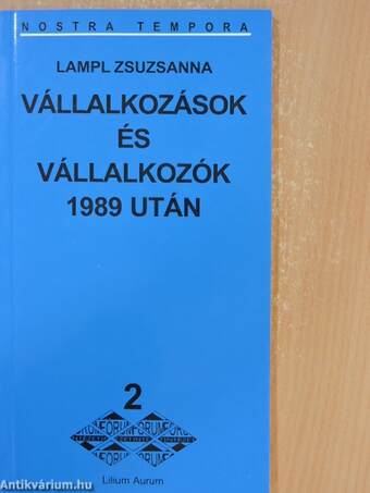 Vállalkozások és vállalkozók 1989 után