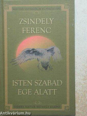 Isten szabad ege alatt