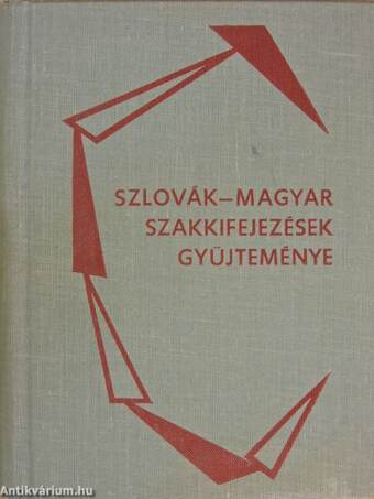 Szlovák-magyar szakkifejezések gyűjteménye