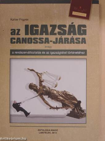 Az Igazság Canossa-járása