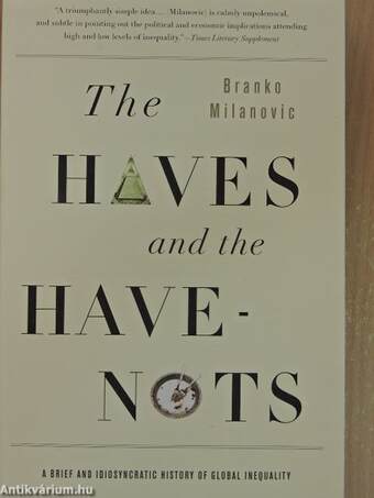 The Haves and the Have-Nots