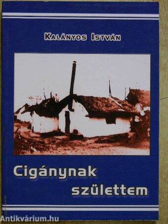 Cigánynak születtem