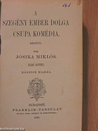 A szegény ember dolga csupa komédia I-II.